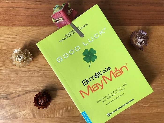 Good luck – Bí mật của May mắn – Cuốn sách đi tìm sự may mắn hay nhất mọi thời đại